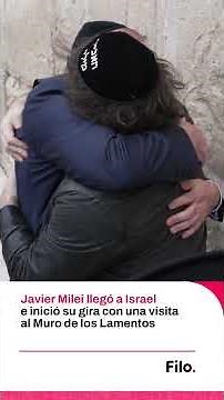 Milei llegó a Israel: visitó el Muro de los Lamentos y se reunió con Netanyahu