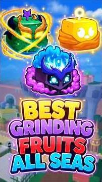 3 Best fruits for Grinding in every sea (Bloxfruits) #bloxfurit