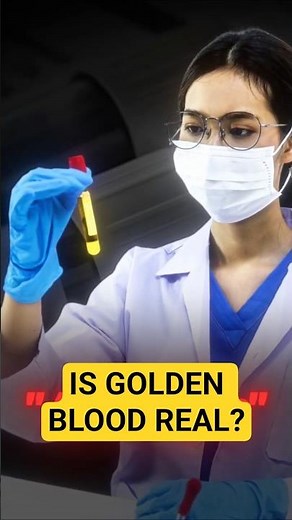 The Rarest Blood on Earth