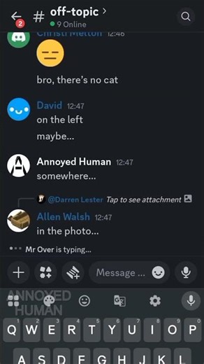 There’s no cat… wait… Adrian?