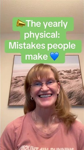 Make The Most of Your Yearly Physical: Here’s How