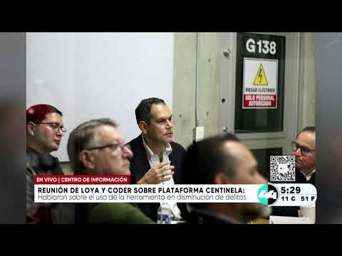Reunión de Loya y coder sobre plataforma centinela