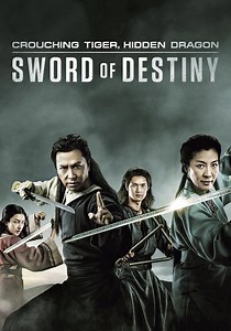 Crouching Tiger, Hidden Dragon: Sword of Destiny streaming
