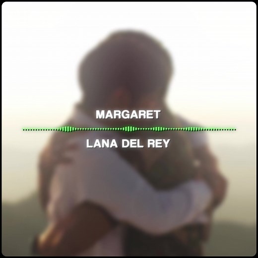 Happy Edit Audio Sounds for Lana Del Rey and Margaret Edits