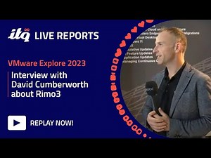 Interview with David Cumberworth about Rimo3 - ITQ Live at VMware Explore 2023
