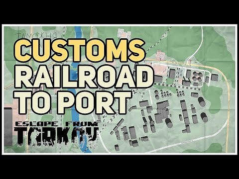 Customs Railroad to Port Extraction Location Tarkov