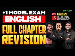 Plus One Model Exam English | Full Chapter Revision | Xylem Plus One