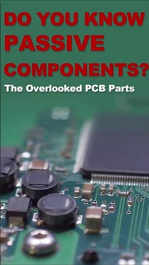 Do you know what passive components are — and why they are critical on a PCB?