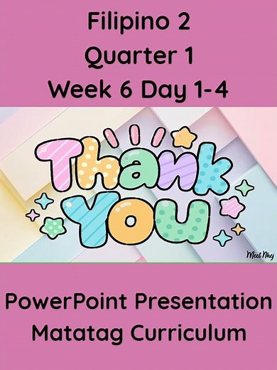 Filipino 2 Matatag Curriculum PowerPoint Presentation Quarter 1 Week 6 Day 1-4 #grade2matatag #ppt