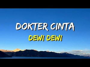Dewi Dewi - Dokter Cinta (Lirik)