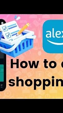 How to create shopping list on Amazon Alexa?