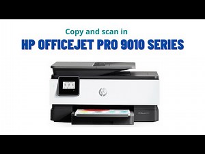 Copy and scan in HP OfficeJet Pro 9010 series Printer