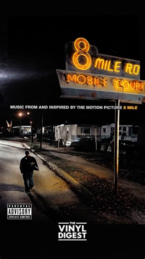 8 Mile – The Album That Made Eminem a Legend