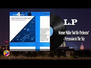 Werner Müller And His Orchestra – Percussion In The Sky- L.P 33 RPM