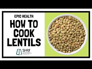 HOW TO COOK LENTILS