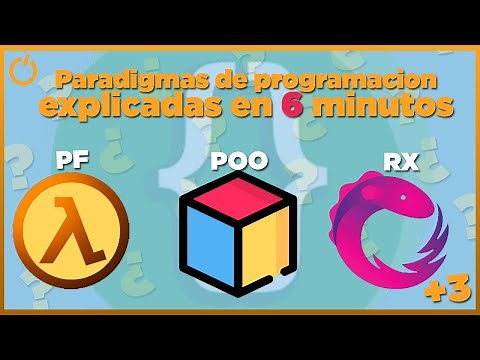 TODOS los PARADIGMAS de PROGRAMACIÓN en 6 minutos
