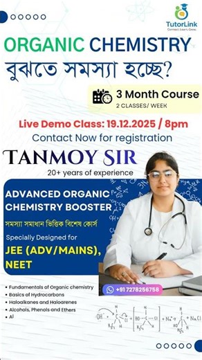 📢 Live Demo Class Announcement!Live Demo Class on Organic Chemistry📅 Date: 19.12.2025⏰ Time: 8:00 PM