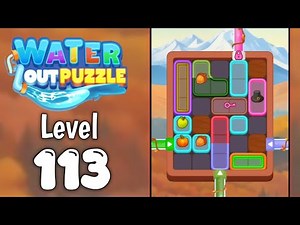 Water Out Puzzle Level 113 Walkthrough