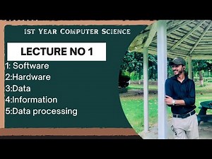 ICS Computer Science Class-11| Lecture1 | Ch 1 Basics of Information Technology - ICS/FSC Part 1