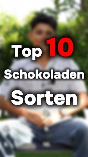 The 10 most popular types of chocolate😍