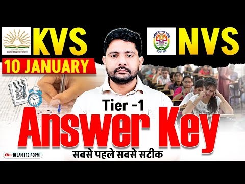 KVS NVS 2025 Tier -1 Answer Key | KVS 10 January Answer Key, KVS PRT Expected Answer Key, Ankit Sir