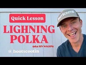 LIGHTNING POLKA (aka SIN WAGON) Line Dance - Quick LESSON w