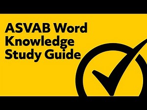 ASVAB Word Knowledge Study Guide