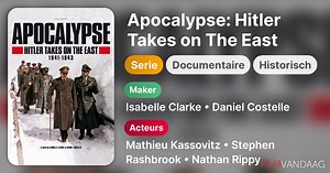 Apocalypse: Hitler Takes on The East (serie, 2021)