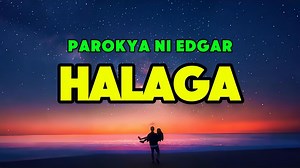 172K views · 5.2K reactions | Halaga - Parokya Ni Edgar Greatest Hits Song (Song Lyrics) #halaga #parokyaniedgar #songlyrics #karaokelyrics #music #lyricsvideo #lyrics #songwithlyrics #lyricsversion #songs #boyrosekaraoke #opm #opmsongs | BoyRose Karaoke | Facebook