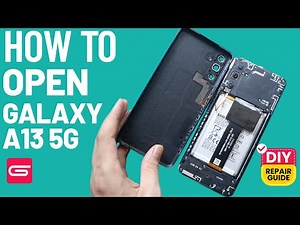 How to Open Samsung Galaxy A13 5G For Repairs