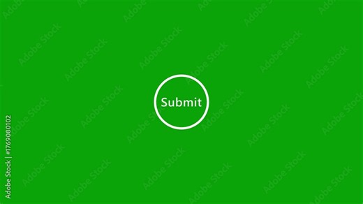 Digital submit web interface button animation on green background. upload file, document submit, Circle with check mark and submit text concept animation.
