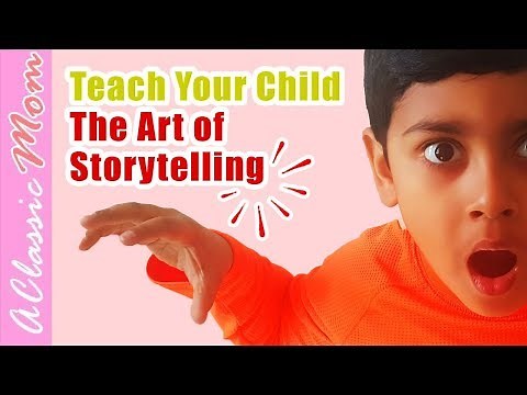 How To Teach Kids The Art of Storytelling 🦁 🎠🏝️ ✈️- Children Love to Tell Stories