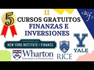 Los Mejores Cursos Gratuitos en Finanzas II