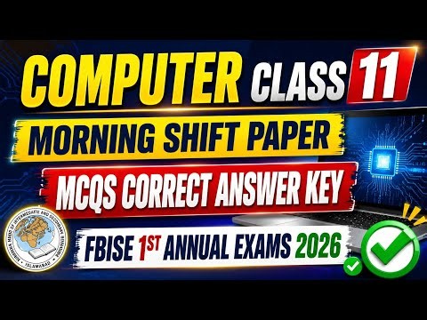 FBISE Computer Class 11 Today MCQs Key | HSSC 1 Computer MCQs Solution 2026 | Morning Paper MCQs