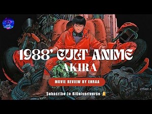 Akira (1988) - A Mind-Blowing Cyberpunk Masterpiece! | Anime Movie Review