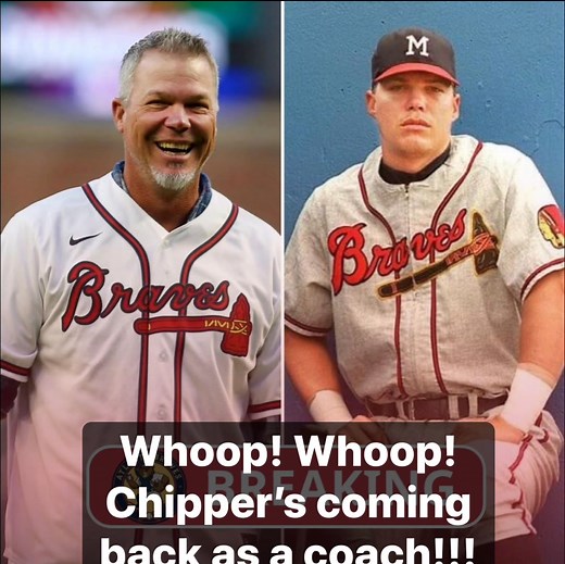 Whoop! Whoop! Chipper’s coming back as a coach!!! ⚾️🧢⚾️ | Alicia Adams