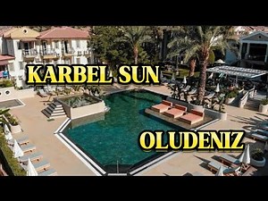 Karbel Sun Hotel Ölüdeniz 🇹🇷 | Full Hotel Tour