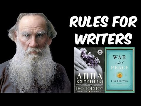 Leo Tolstoy's Rules for Writers Explained