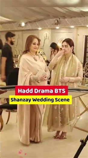 Hadd drama BTS | hadd ep 65 66 67 68| Shanzay Wedding Scene #haddrama #humtv #viralshorts