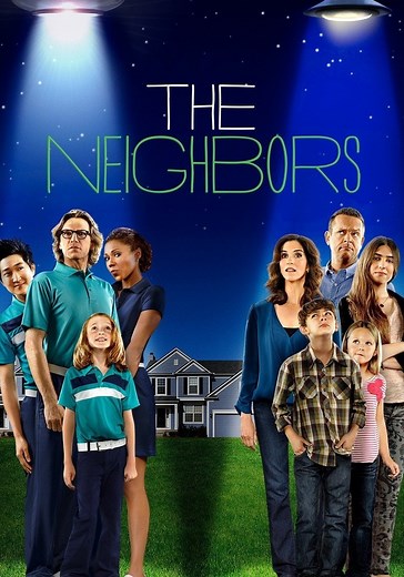 Regarder la série The Neighbors streaming