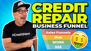 Credit Repair Sales Funnels: Secrets to Success Revealed!