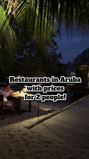 Top Restaurants to Try in Aruba: A Guide