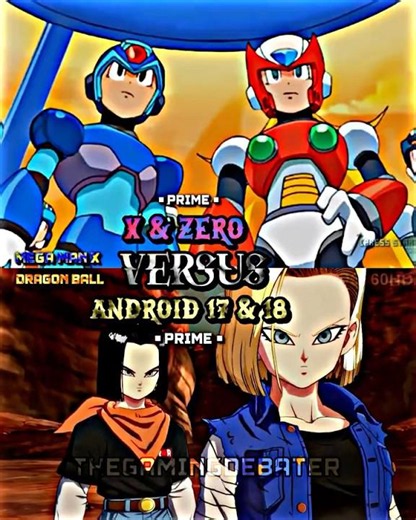 Mega Man X & Zero vs Android 17 & 18