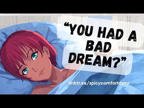 Girlfriend Comforts You After a Nightmare | ASMR Roleplay F4A | Comforting, Reassuring, You're Safe