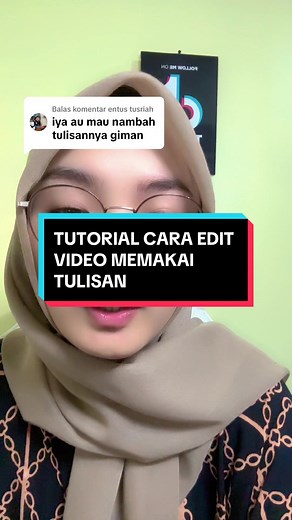 Cara Edit Video: Menambahkan Teks Dalam Video