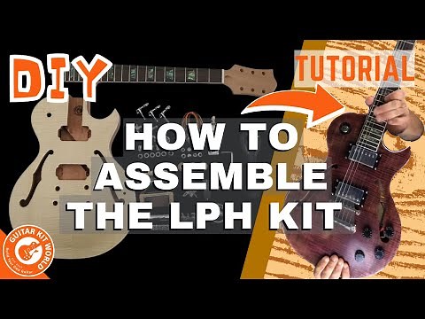 Semi-hollow Body Guitar Kit Assembly Manual