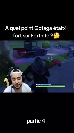 La force de Gotaga sur Fortnite Exploitée