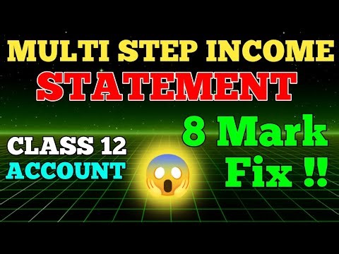 MULTI STEP INCOME STATEMENT ll Class 12 Multi Step Income Statement ll Income Statement 2082