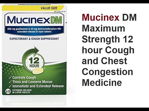 Mucinex DM Maximum Strength 12 hour Cough and Chest Congestion Medicine