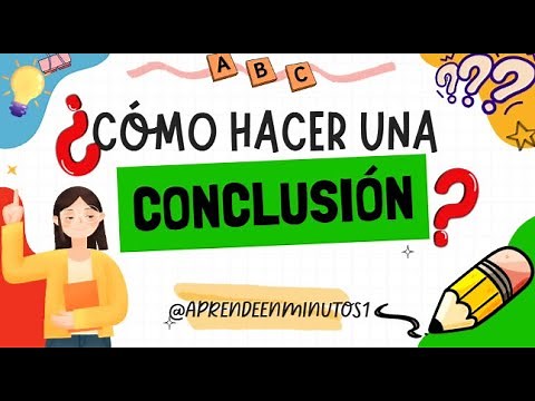 📌"Cómo hacer la CONCLUSIÓN paso a paso/ fácil y rápido #education #aprendizaje